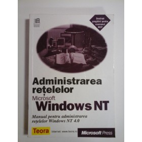 ADMINISTRAREA RETELELOR MICROSOFT WINDOWS NT 